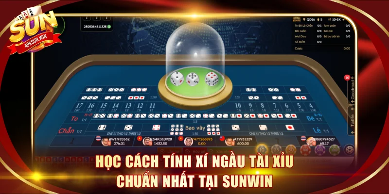 Cách tính xí ngầu tài xỉu