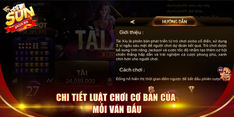 Chi tiết luật chơi cơ bản của mỗi ván đấu
