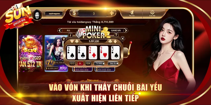 Vào vốn khi thấy chuỗi bài yếu xuất hiện liên tiếp